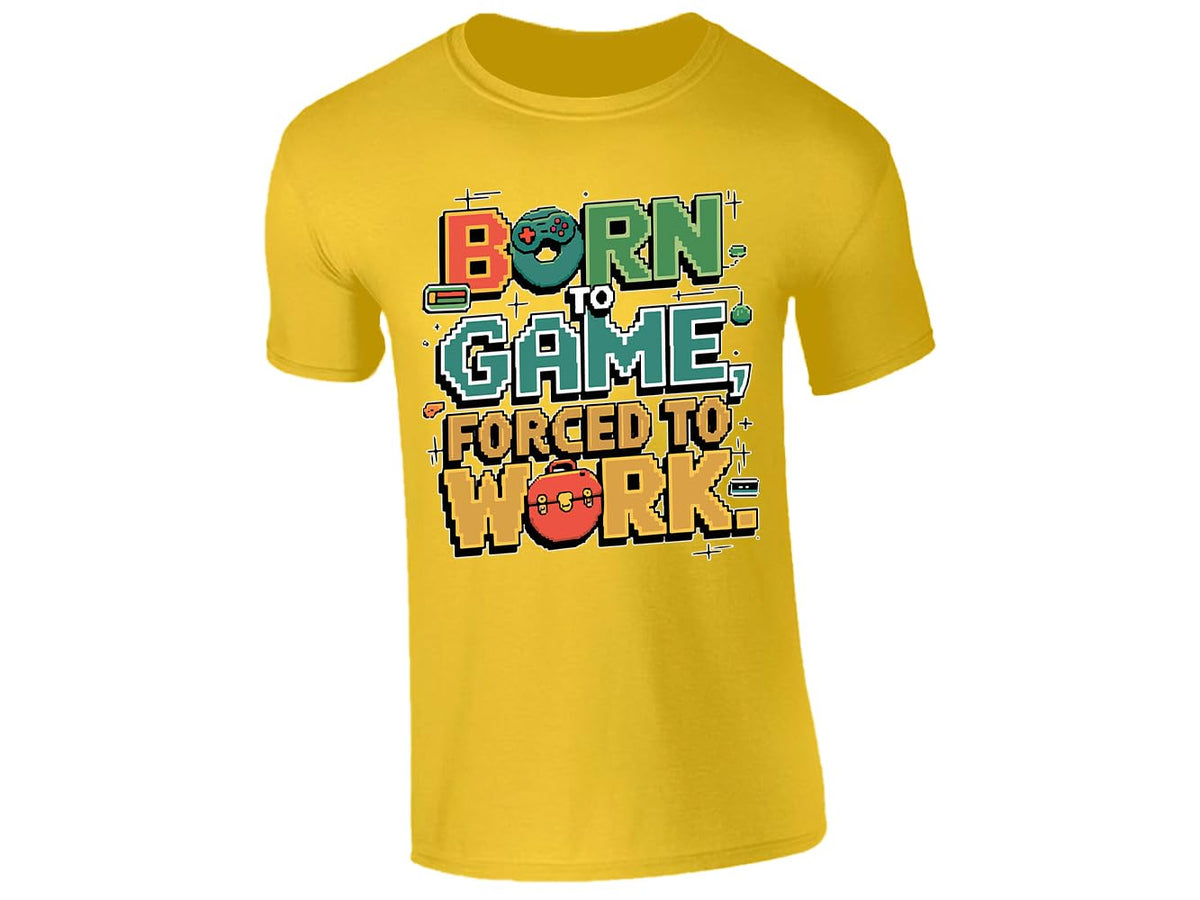 Yellow men's T-shirt with “Born to game, forced to work” design