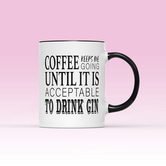 Coffee until gin slogan mug on a pink background