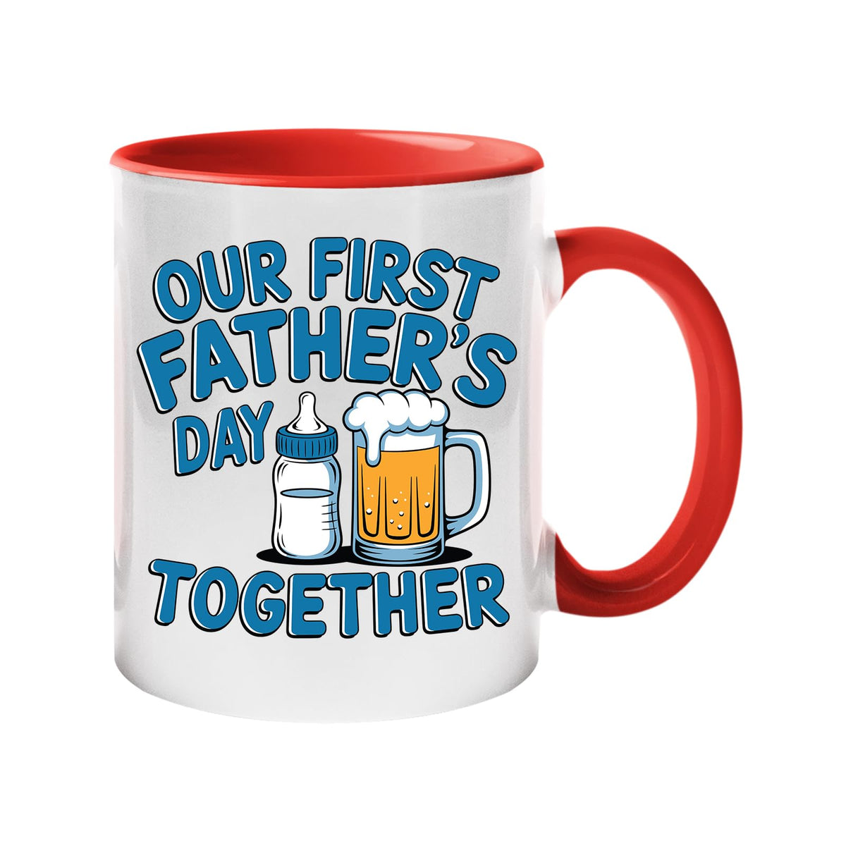 Colour handle mug with a baby bottle and a pint of beer with “Our first Father’s Day together” in blue – red handle and inside