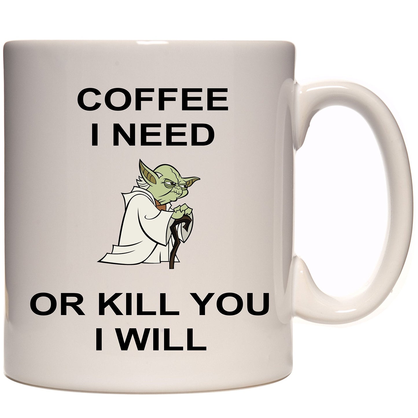11oz Star Wars Yoda Coffee I need Ceramic Mug