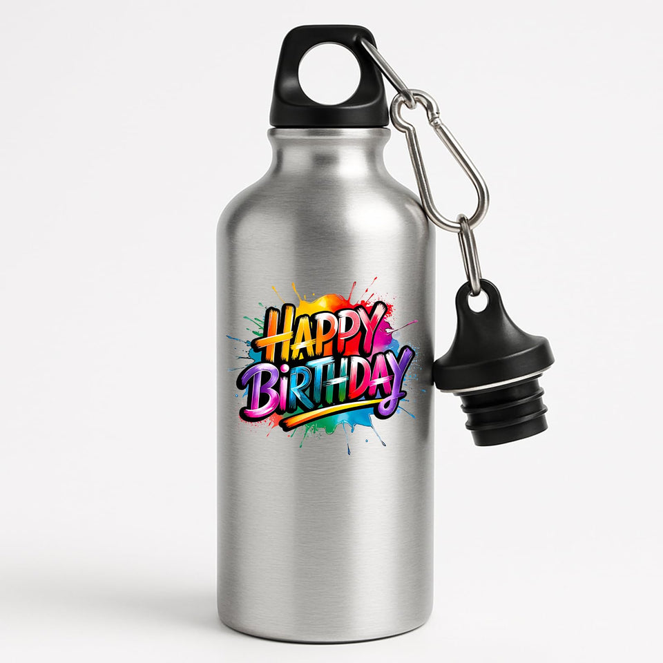 Happy Birthday Water Bottle Colourful Print Washable Fun Surprise Gift Present Birthday for Him Her or Kids Drink for School Travel Gym or outsider Cycling