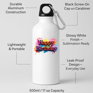 Happy Birthday Water Bottle Gift for Him or Her Leakproof Reusable Sports Bottle Fun Hydration Present for Friends Kids Coworkers Mom Dad Drink Bottle