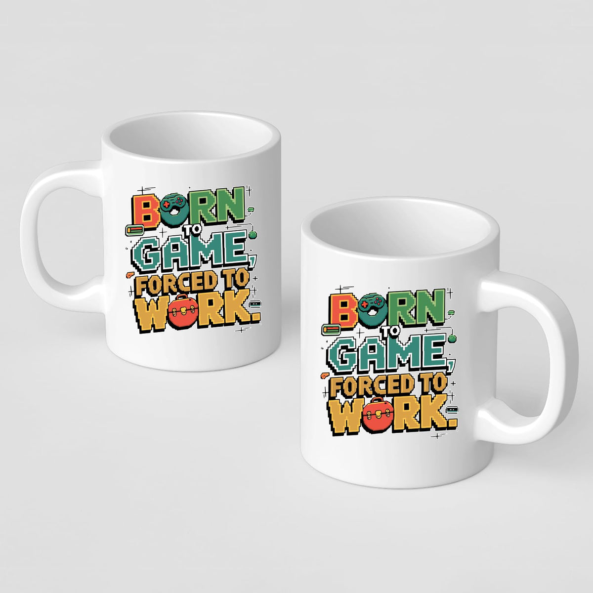 Two Born to Game mugs showing the print on both sides