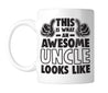 This is What an Awesome Uncle Looks Like 11 oz. Mug (1 Mug)