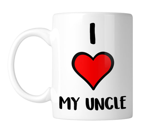 White mug with “I ❤ My Uncle” with a big red heart, handle on the left