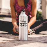 Happy Birthday Dad Water Bottle Reusable Drink Gift for Father from Son or Daughter Lightweight Sports for Gym Work Travel Present for Him 400ml