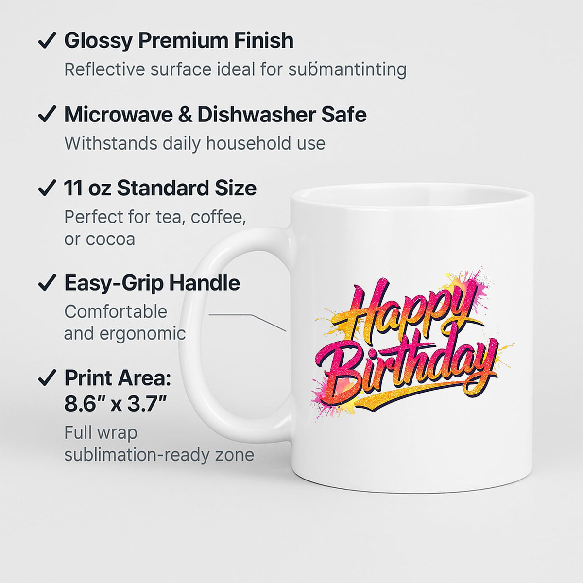 Happy Birthday mug with labels for 11oz size and easy-grip handle