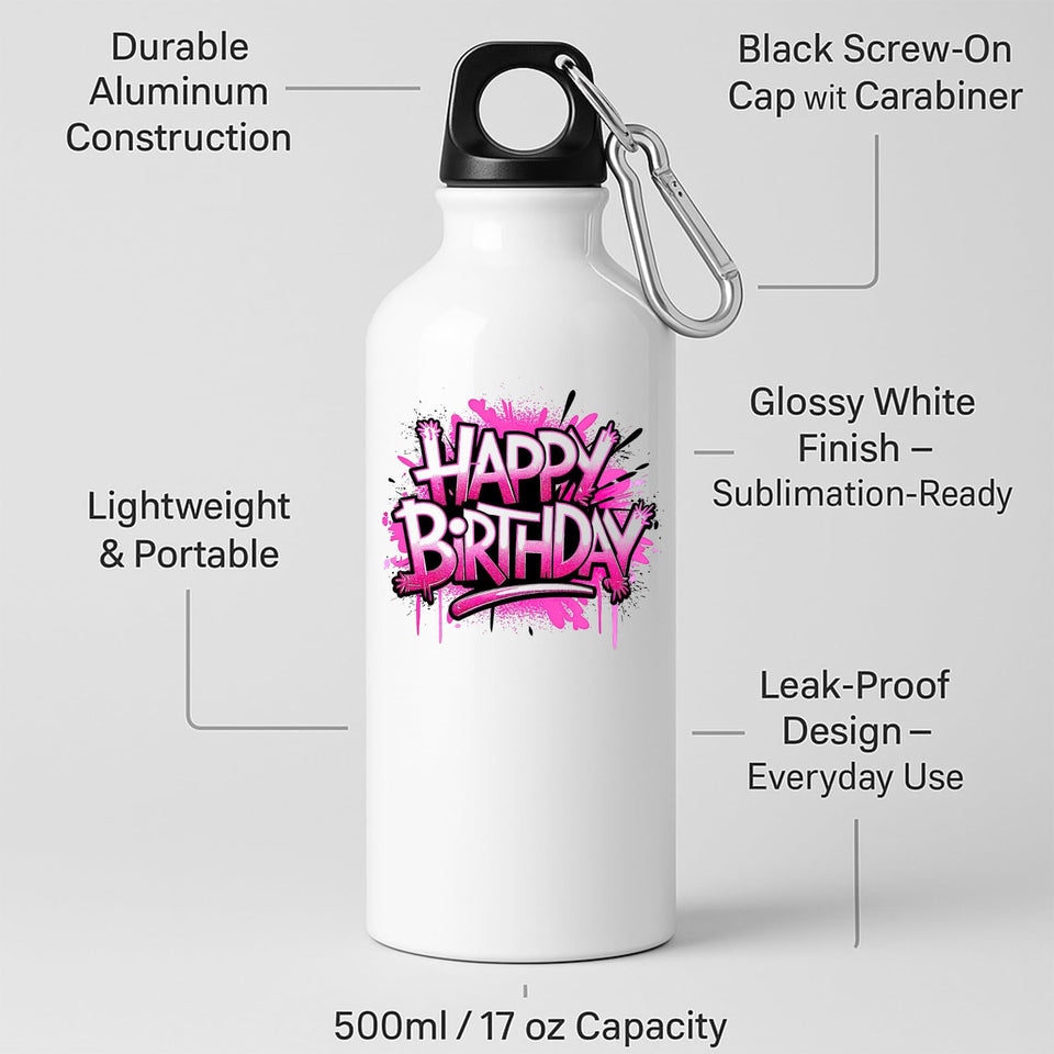 Happy Birthday Water Bottle Colourful Print Washable Fun Surprise Gift Present Birthday for Him Her or Kids Drink for School Travel Gym or outsider Office
