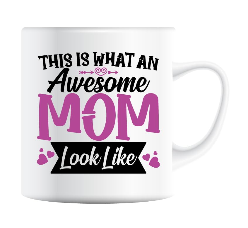 This Is What an Awesome Mom Looks Like mug in pink