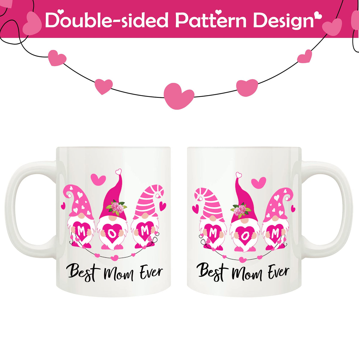Two Best Mom Ever gnome mugs showing both sides