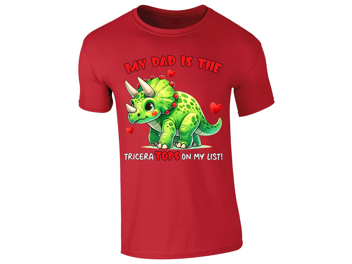 Red men's T-shirt with triceratops “My dad is the TriceraTOPS on my list” design