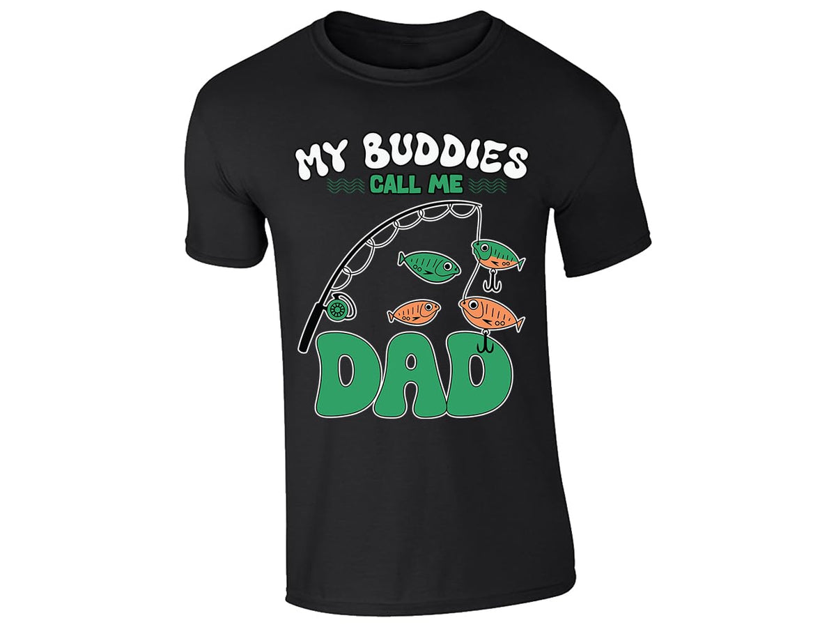 Black men's T-shirt with “My buddies call me Dad” fishing rod design