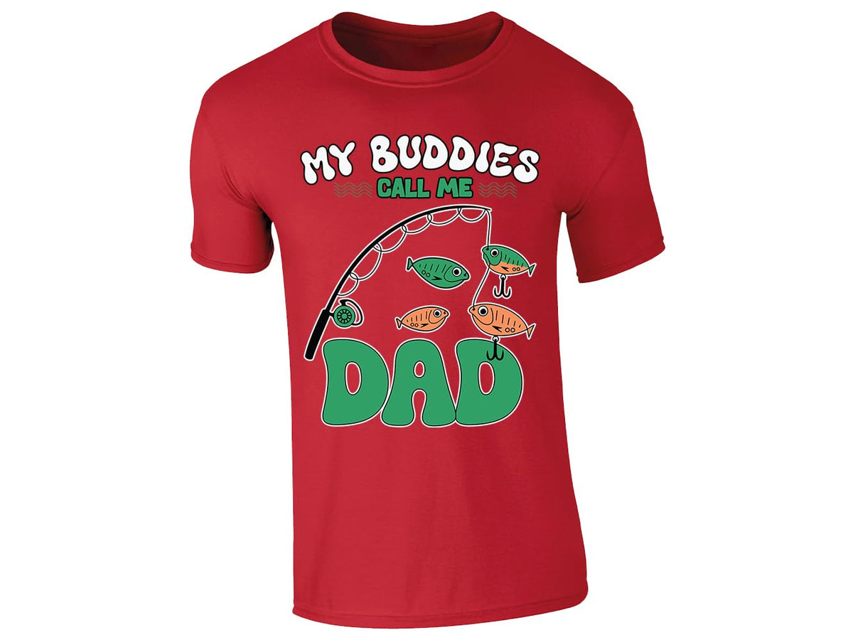 Red men's T-shirt with “My buddies call me Dad” fishing rod design