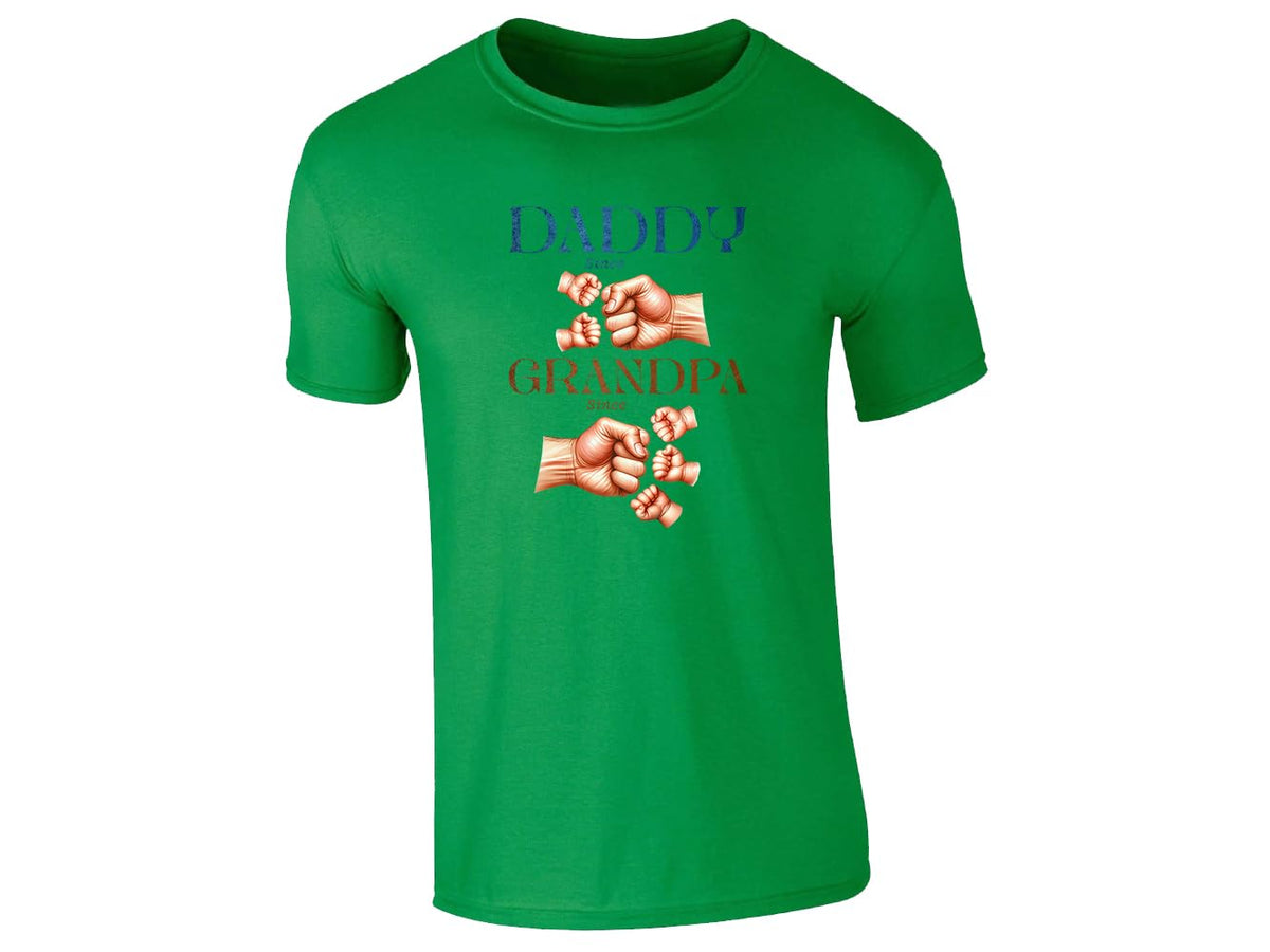 Irish Green men's T-shirt with “Daddy since… Grandpa since…” fist bump design
