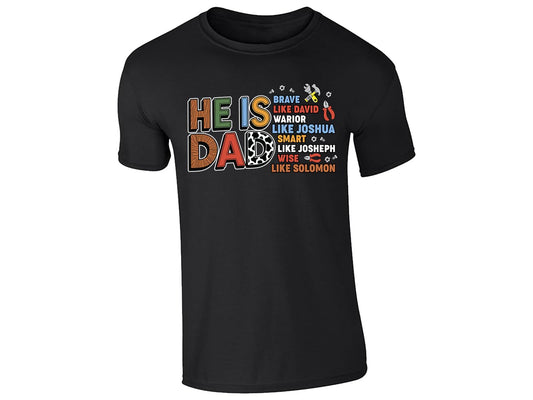 Black men's T-shirt with “He is Dad – brave like David” faith design
