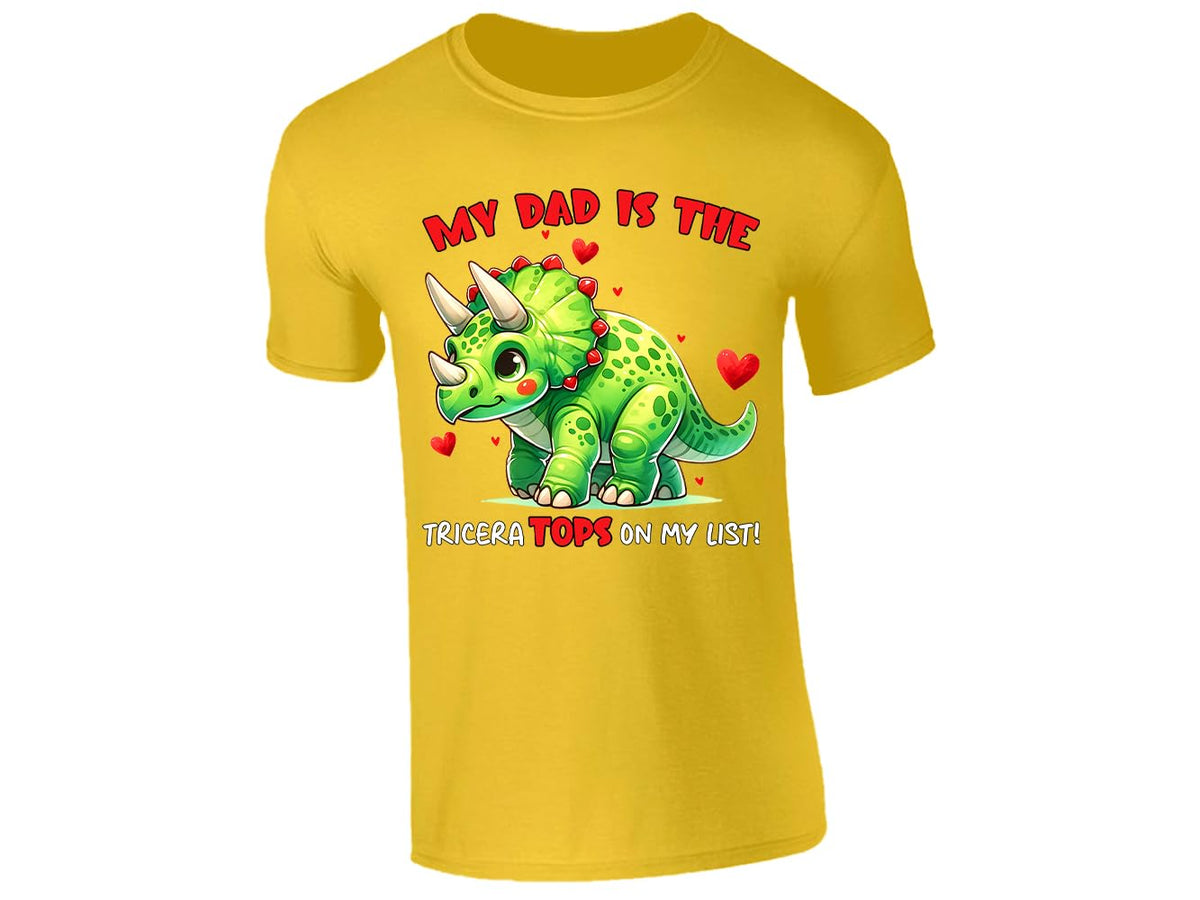 Yellow men's T-shirt with triceratops “My dad is the TriceraTOPS on my list” design