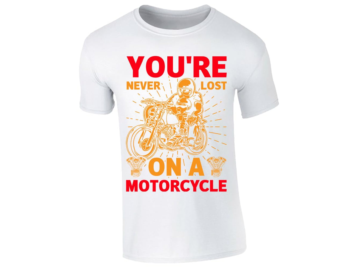 White men's T-shirt with “You’re never lost on a motorcycle” rider design