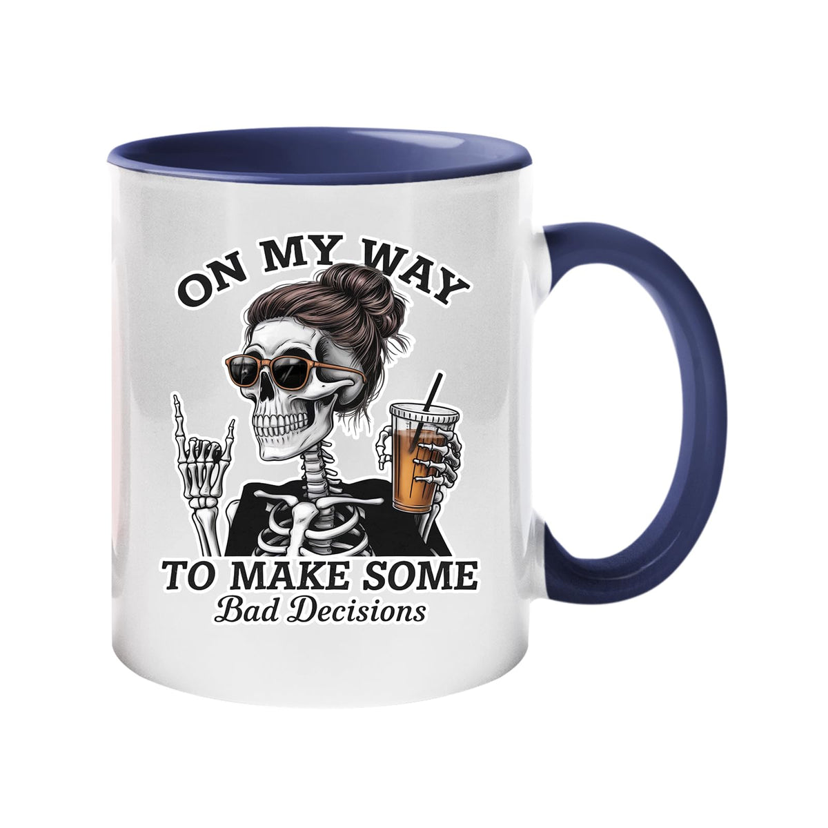 Colour handle mug with a skeleton with sunglasses and an iced coffee and “On my way to make some bad decisions” – dark blue handle and inside