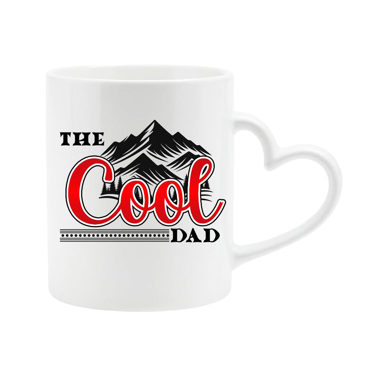 White heart-handle mug with “The Cool Dad” in red script under black mountain peaks