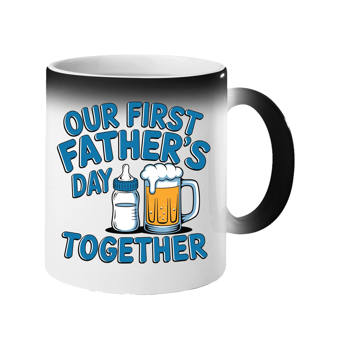 Colour changing mug revealing a baby bottle and a pint of beer with “Our first Father’s Day together” in blue