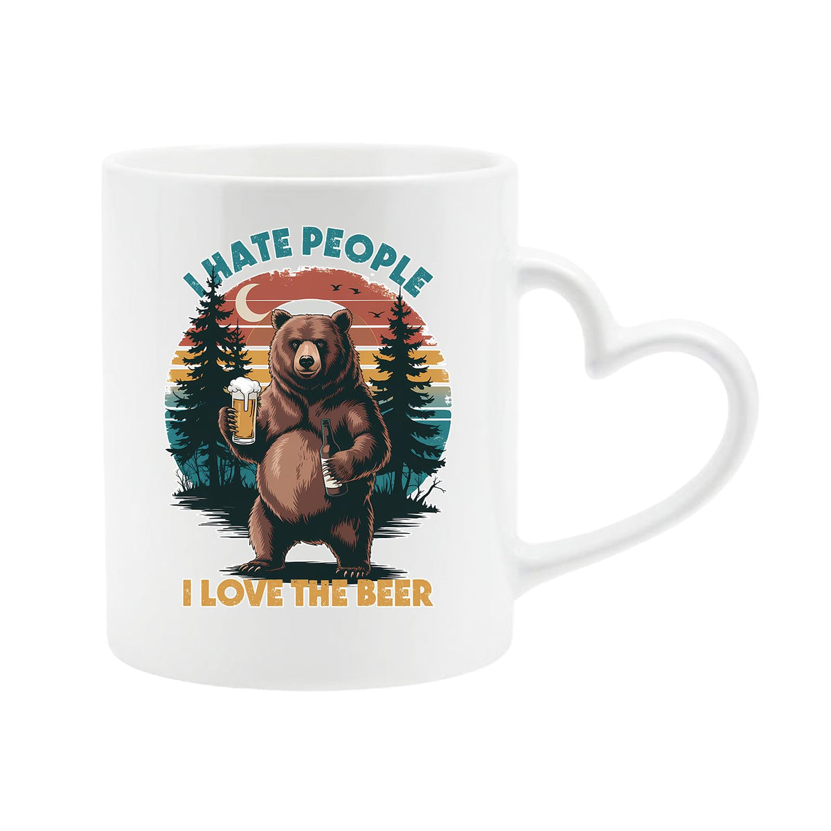 White heart-handle mug with a bear holding a beer against a retro forest sunset with “I hate people, I love the beer”