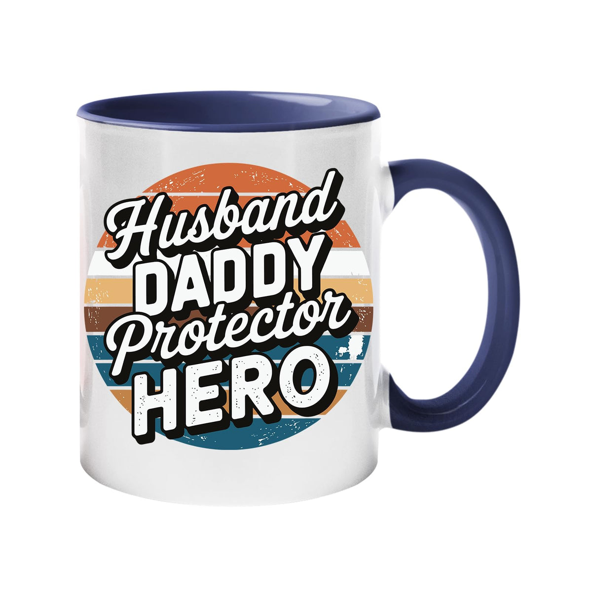 Colour handle mug with “Husband, Daddy, Protector, Hero” over a retro sunset circle – dark blue handle and inside