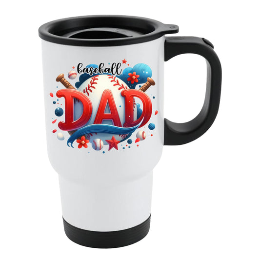 White travel mug with black lid and “Baseball DAD” in bold red letters with a baseball and bats