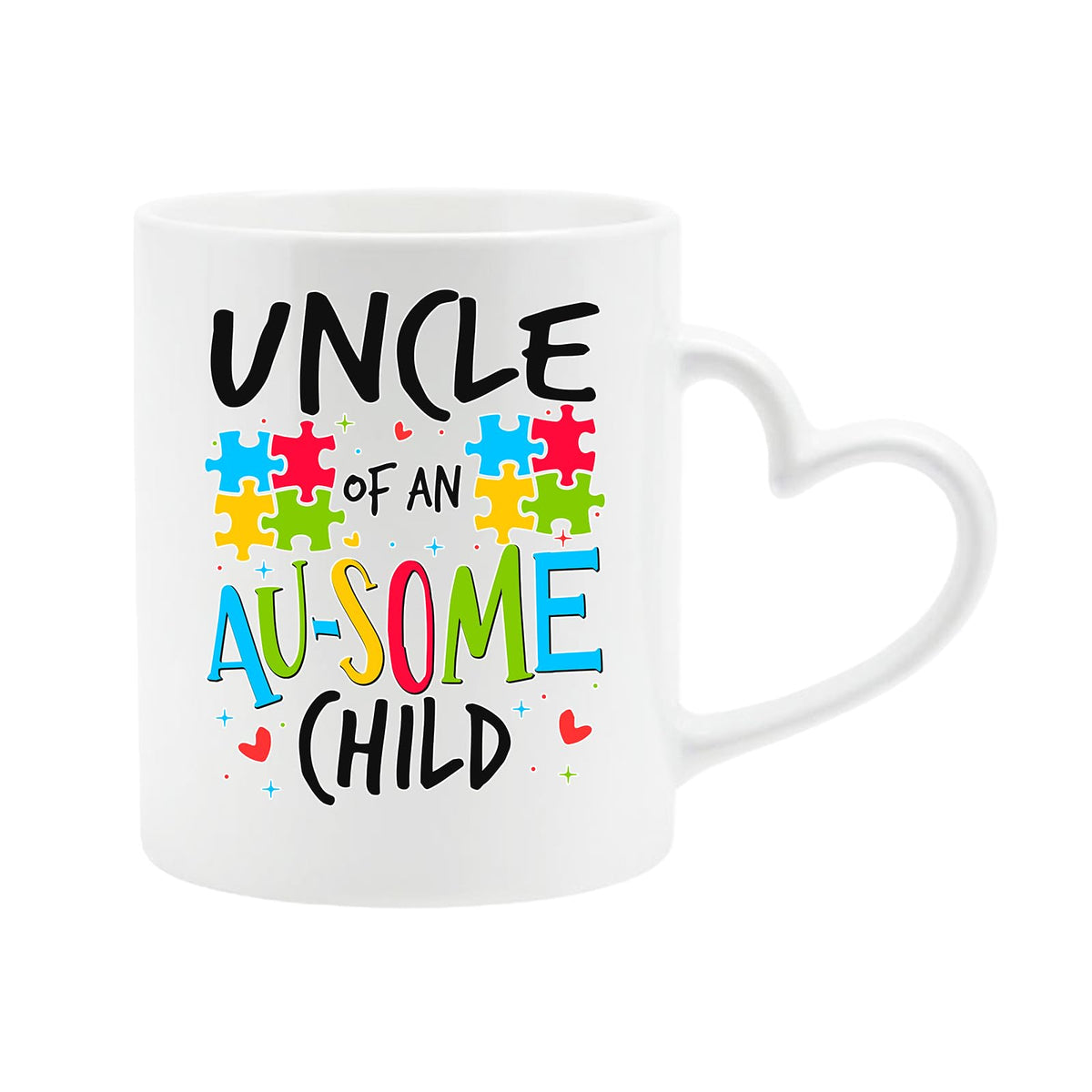 White heart-handle mug with “Uncle of an AU-SOME child” with colourful puzzle pieces