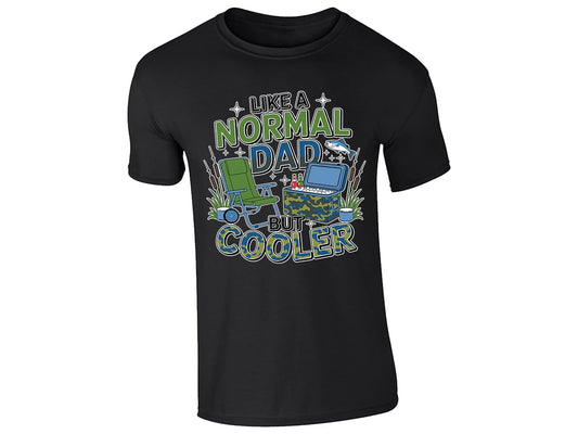 Black men's T-shirt with “Like a normal dad but cooler” camping chair and cool box design