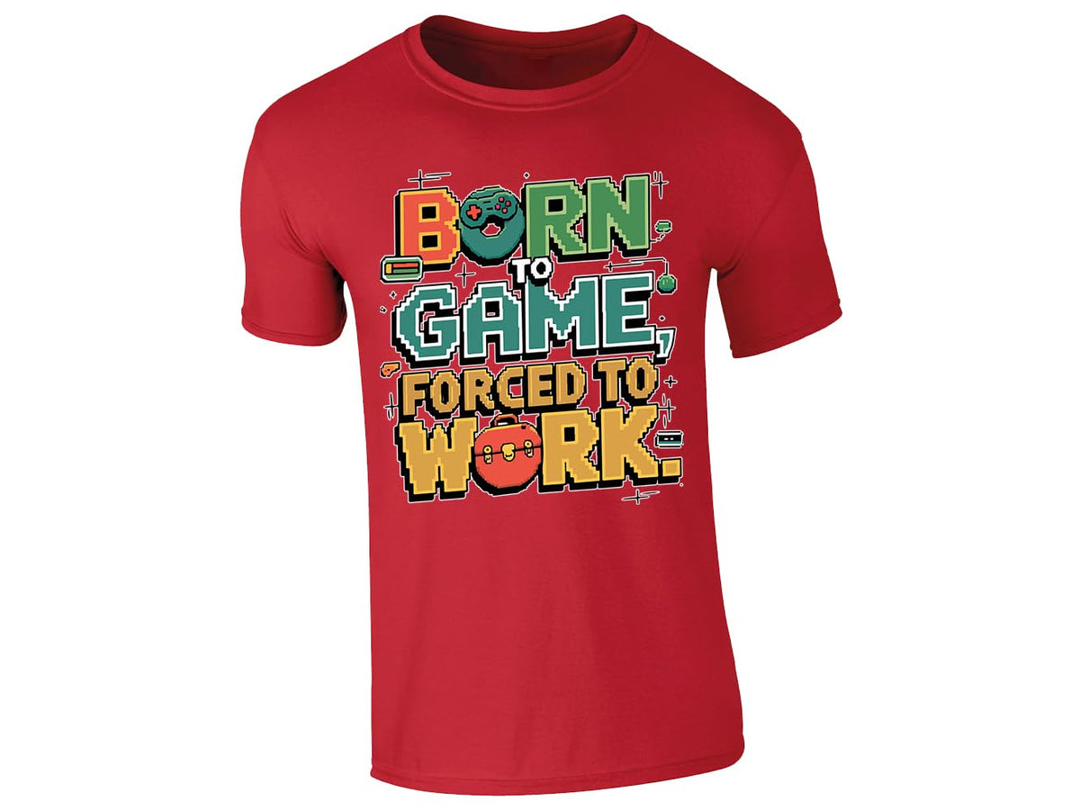 Red men's T-shirt with “Born to game, forced to work” design