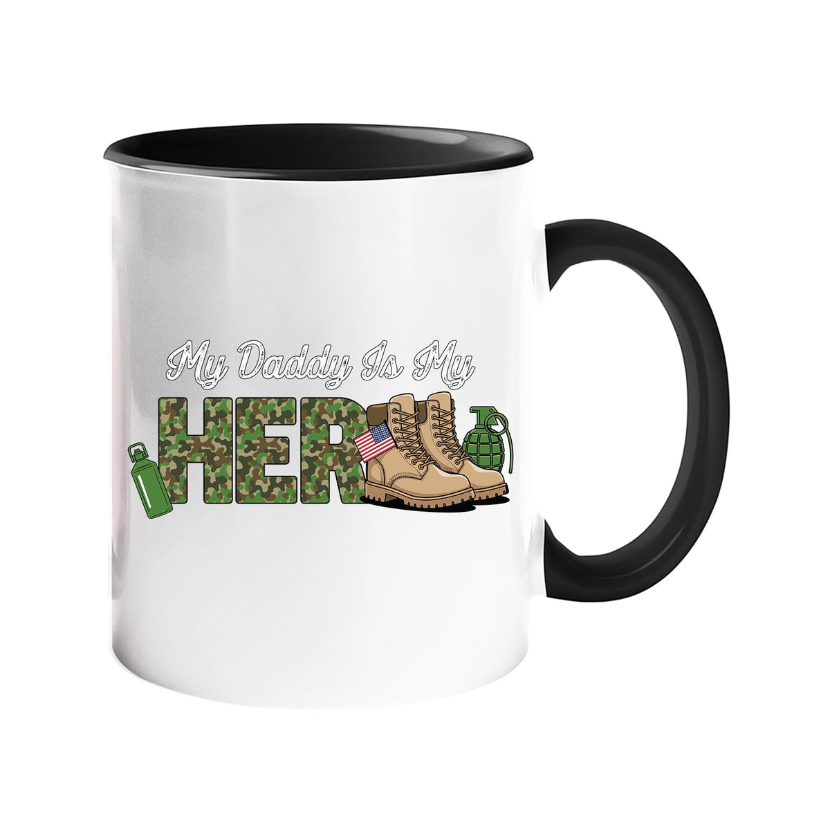 Colour handle mug with “My Daddy is my hero” in camo lettering with army boots and a flag – black handle and inside