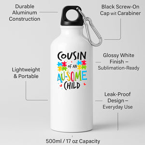 White aluminium water bottle with “Cousin of an AU-SOME child” with colourful puzzle pieces