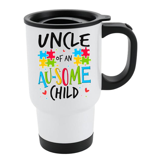White travel mug with black lid and “Uncle of an AU-SOME child” with colourful puzzle pieces