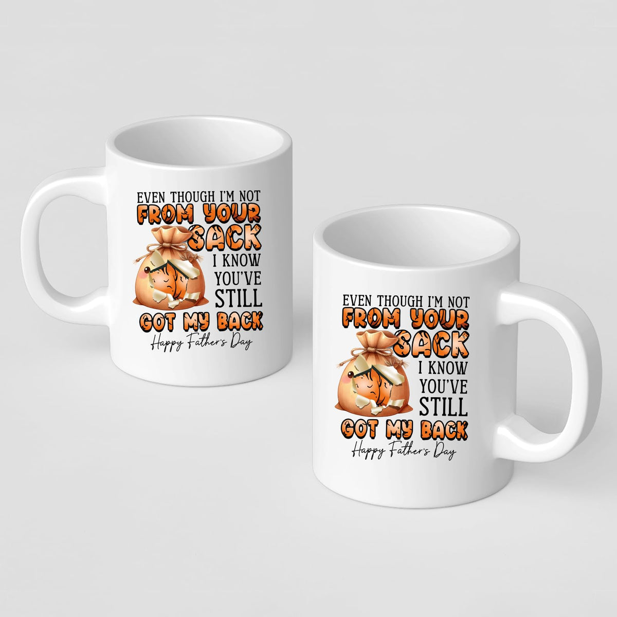 Front and back of the Not From Your Sack mug