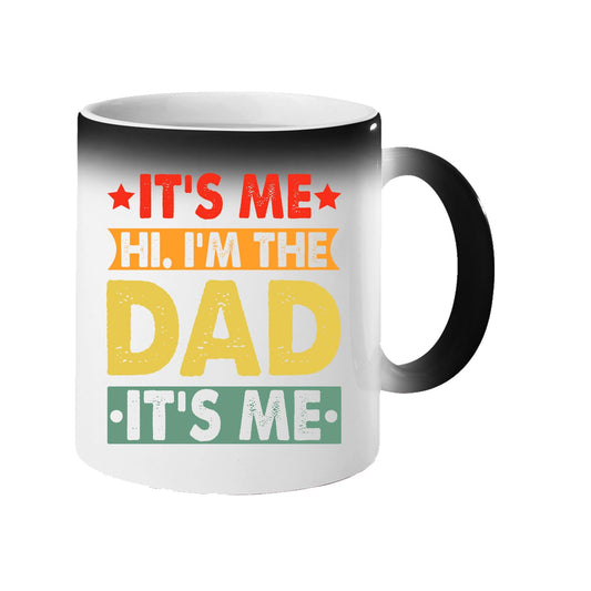 Colour changing mug revealing “It’s me, hi, I’m the dad, it’s me” in retro coloured banners