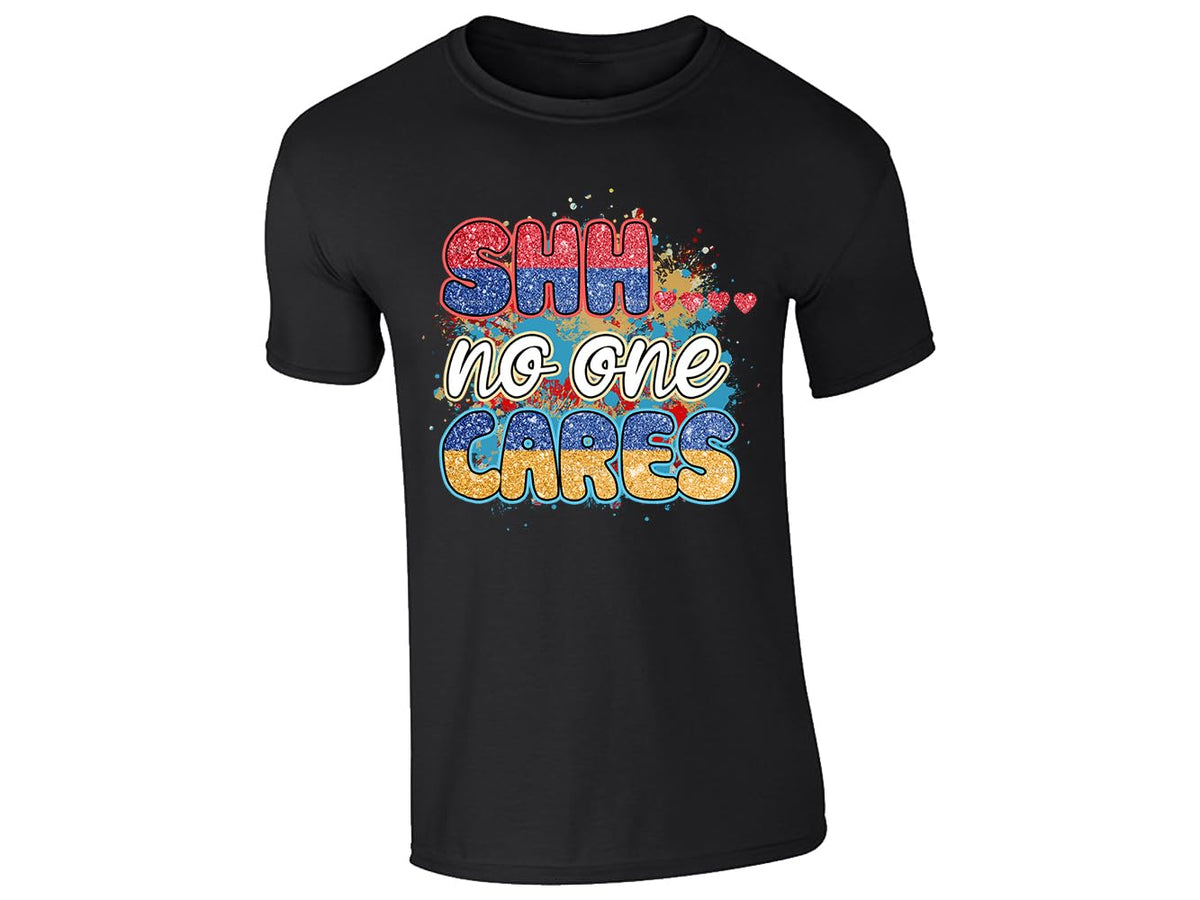 Black men's T-shirt with “Shhh… no one cares” design