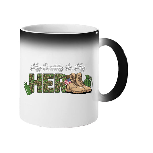 Colour changing mug revealing “My Daddy is my hero” in camo lettering with army boots and a flag