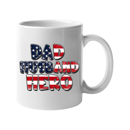 White mug with “Dad, Husband, Hero” in stars-and-stripes lettering