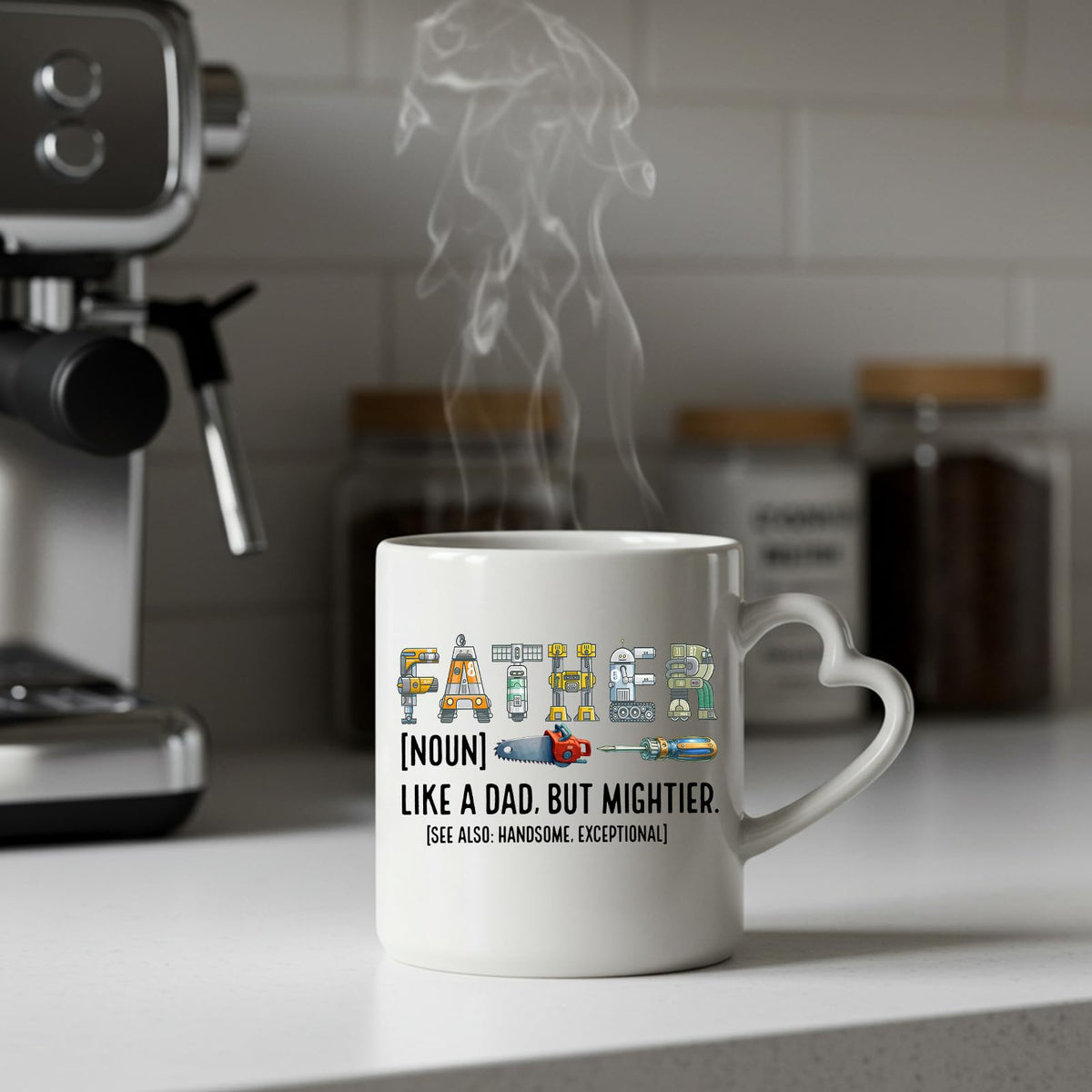 Steaming Father definition heart-handle mug on a kitchen counter