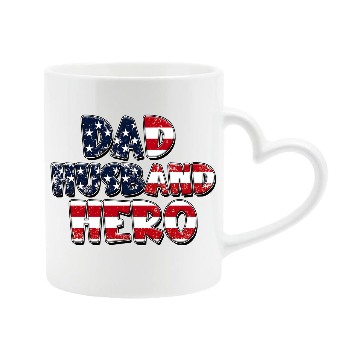White heart-handle mug with “Dad, Husband, Hero” in stars-and-stripes lettering