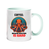 Colour handle mug with a grumpy orange octopus and “Coffee: because adulting is hard” – lime handle and inside