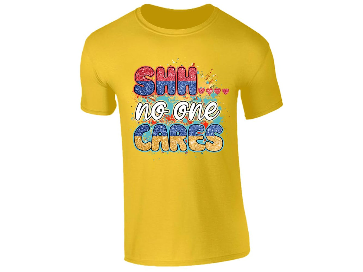 Yellow men's T-shirt with “Shhh… no one cares” design