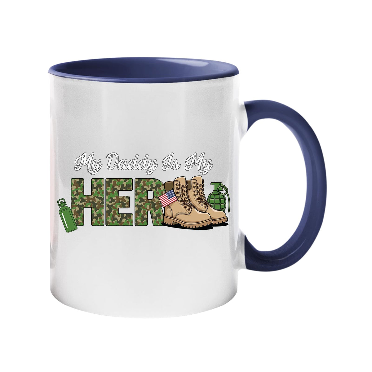 Colour handle mug with “My Daddy is my hero” in camo lettering with army boots and a flag – dark blue handle and inside
