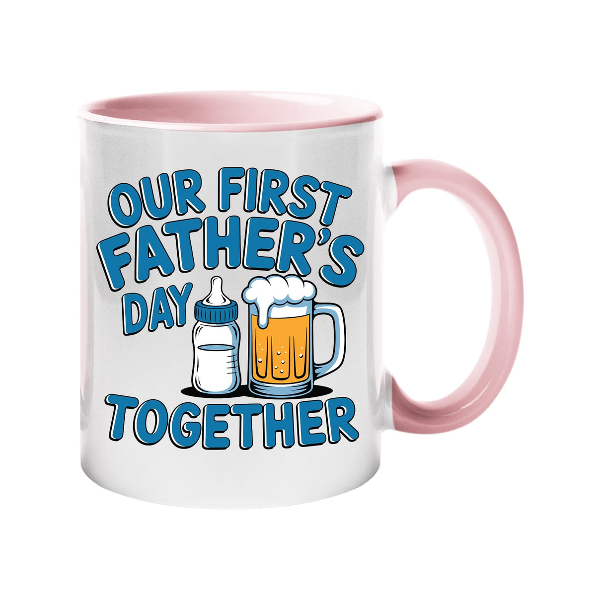 Colour handle mug with a baby bottle and a pint of beer with “Our first Father’s Day together” in blue – light pink handle and inside