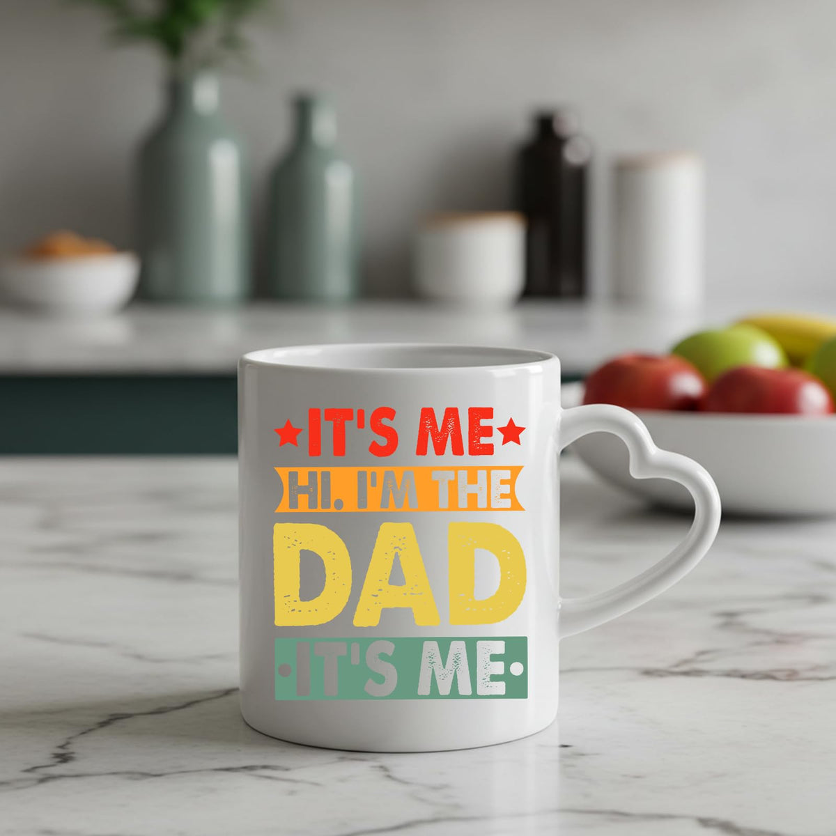 It’s Me Hi I’m the Dad heart-handle mug on a marble counter with fruit