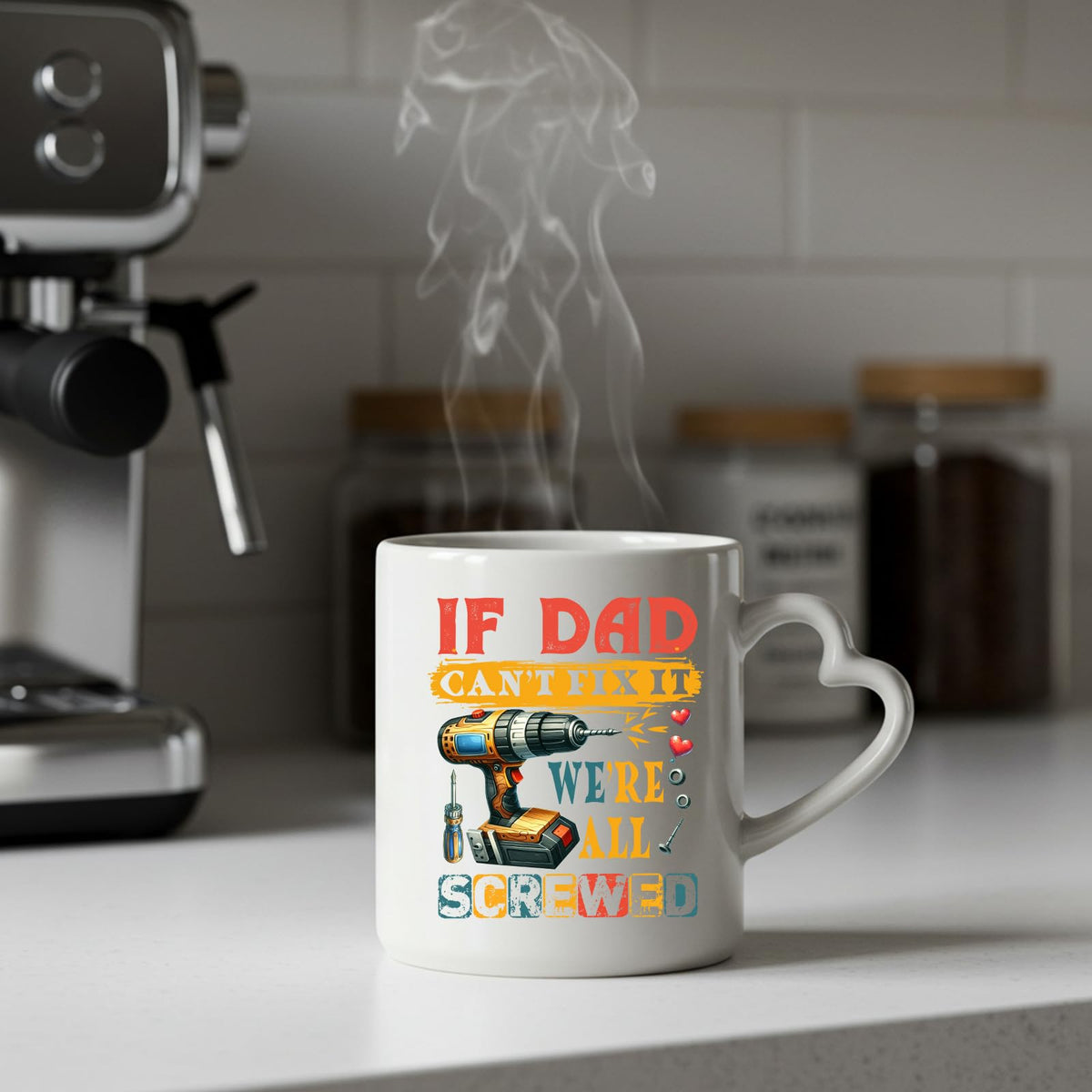 Steaming If Dad Can’t Fix It heart-handle mug on a kitchen counter