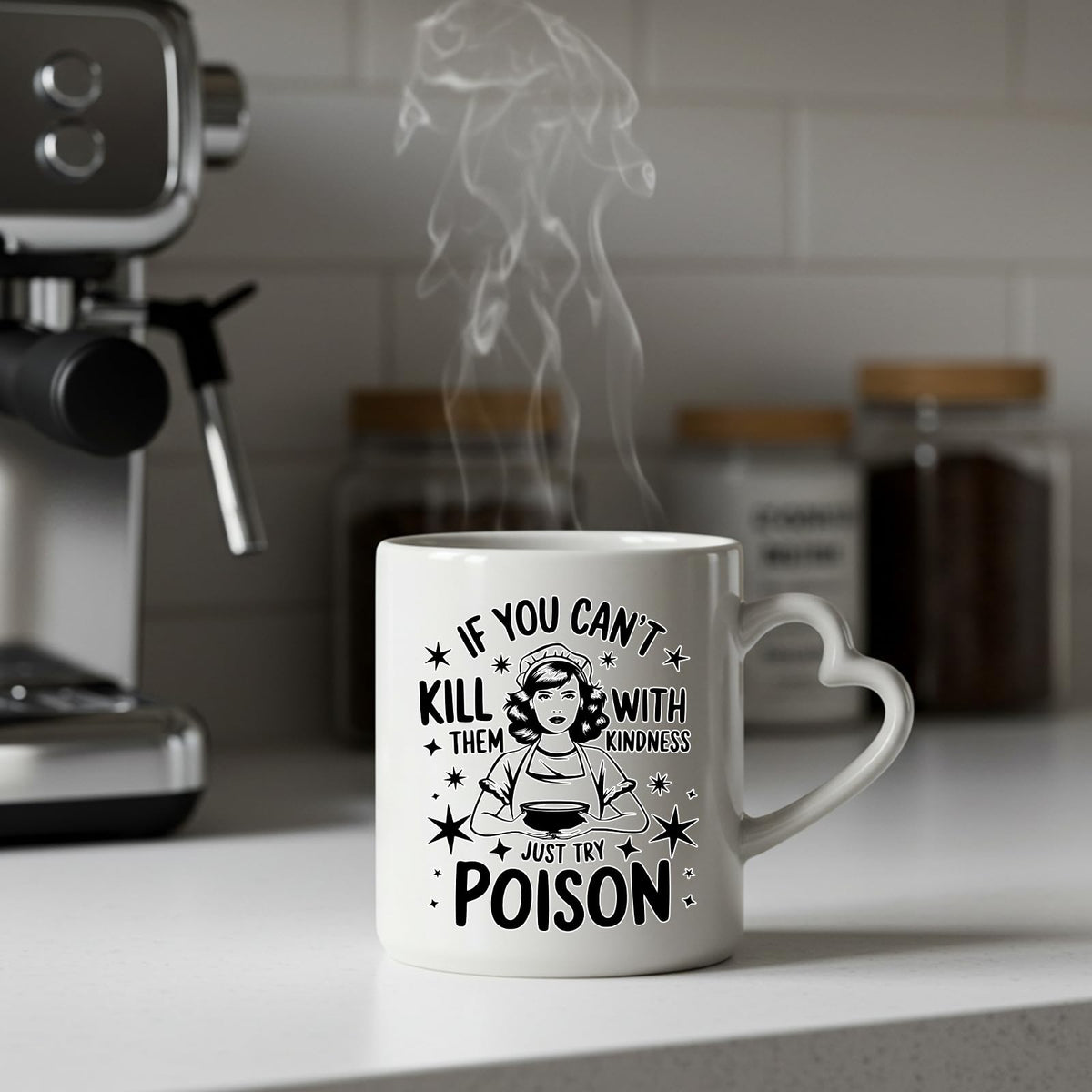 Steaming Just Try Poison heart-handle mug on a kitchen counter