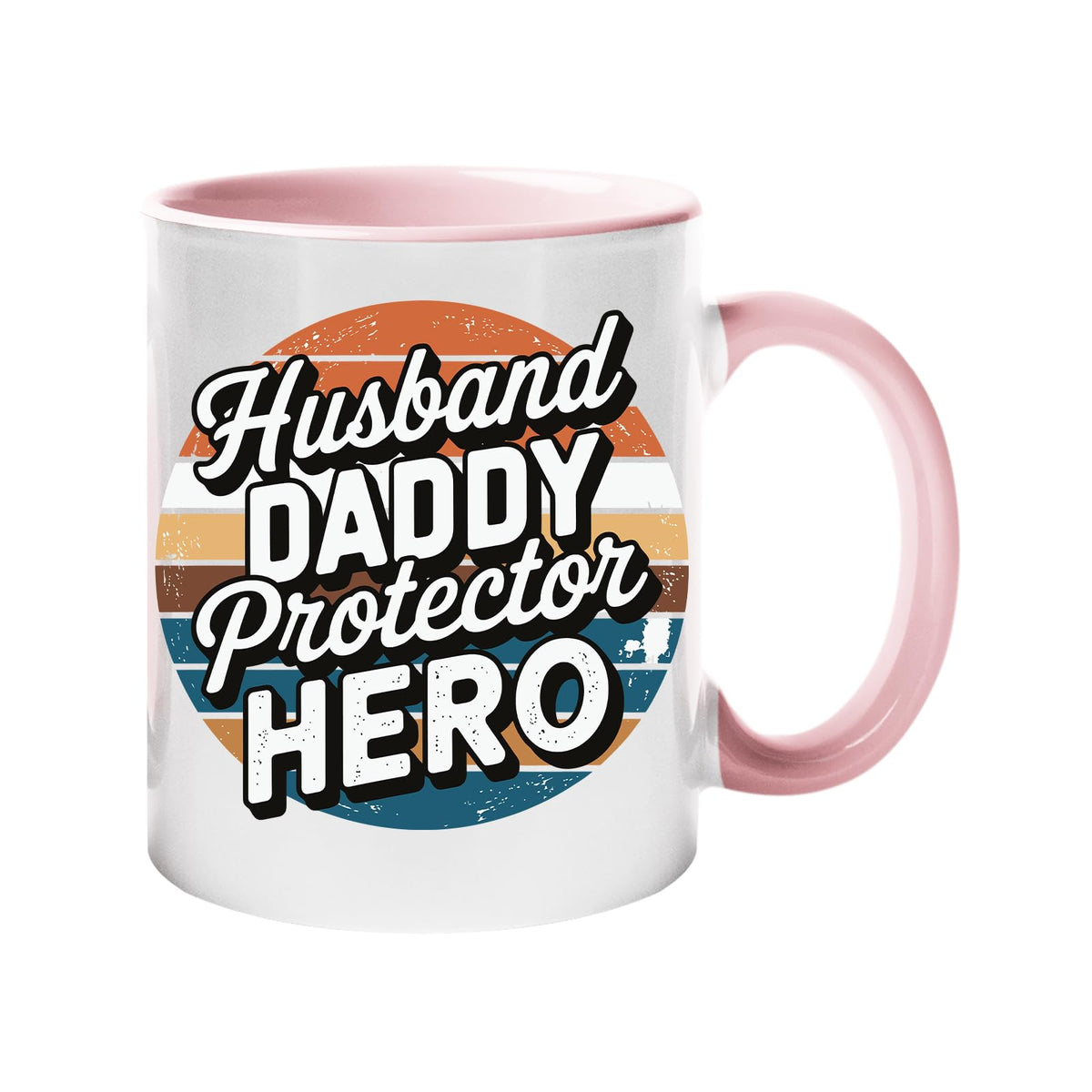 Colour handle mug with “Husband, Daddy, Protector, Hero” over a retro sunset circle – light pink handle and inside