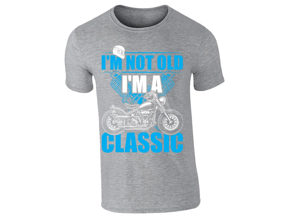I m a Classic T-Shirt Mens Funny Not Old Vintage Motorcycle Design Bikers Retro Cool Graphic Dad Rider Style Gift Tee Lifestyle