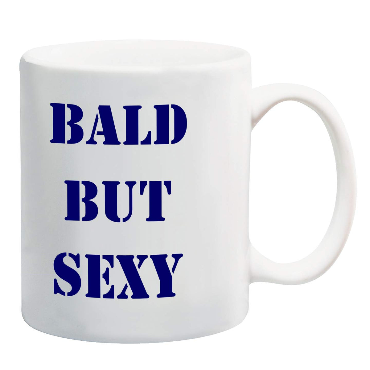 White ceramic mug printed with “Bald But Sexy” in navy stencil letters